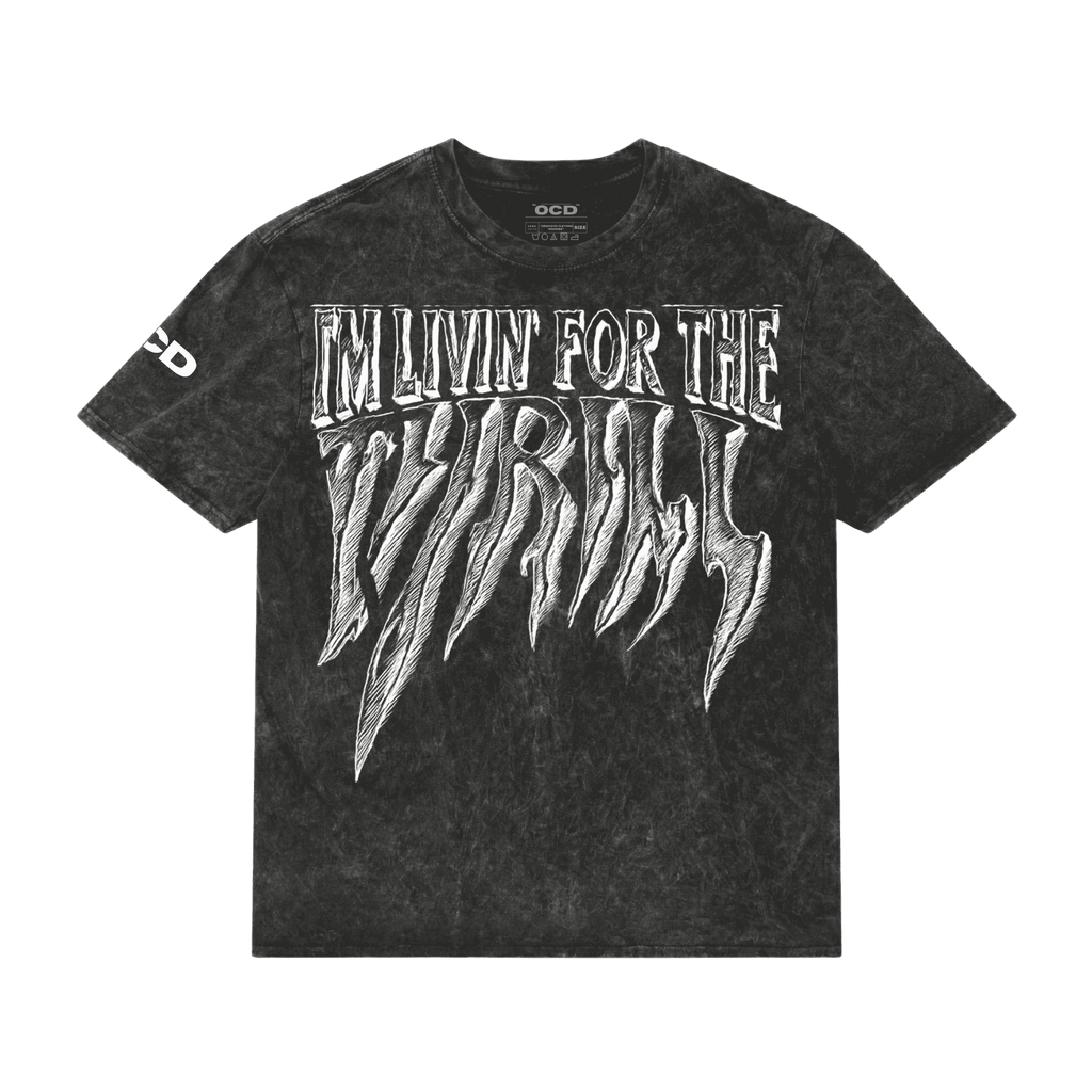 I'm livin for the thrill acid washed tee - OCD